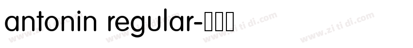 antonin regular字体转换 antonin regular字体转换